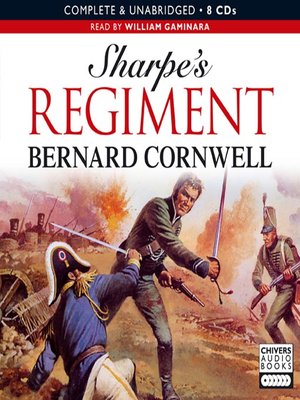cover image of Sharpe's Regiment: Richard Sharpe and the Invasion of France, June to November 1813